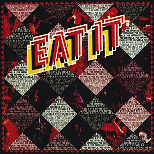 Humble Pie - 1973 Eat It